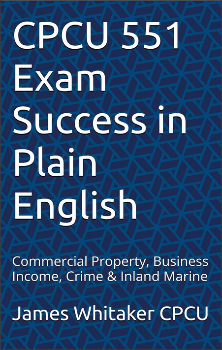 CPCU 551 Exam Guide
