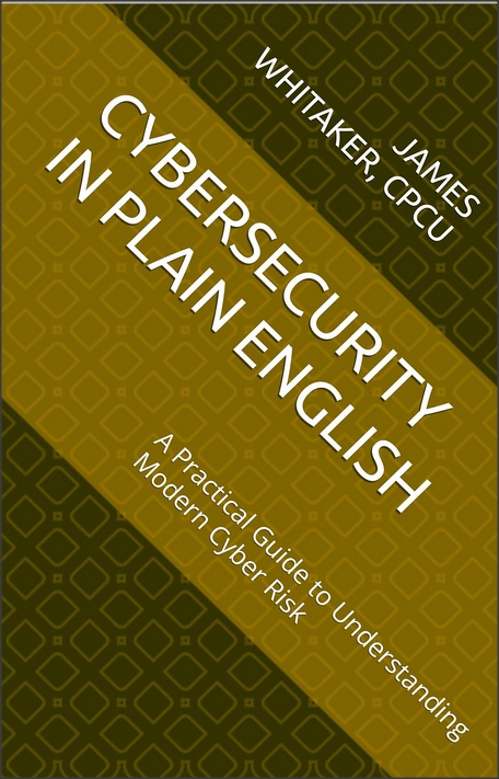Cybersecurity in Plain English